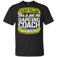 Dancing Coach My Dancing Coach Voice T-Shirt